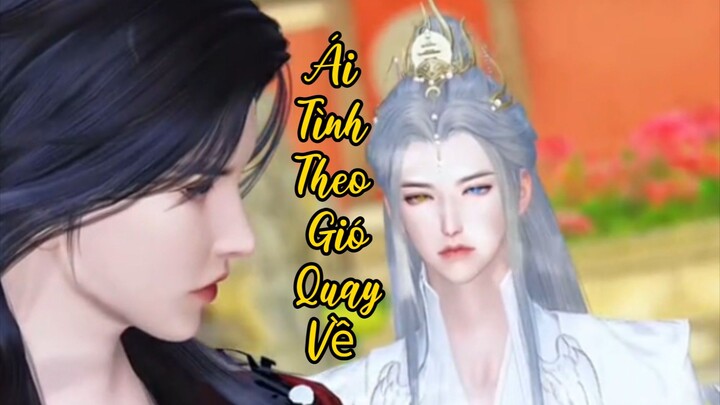 Ái Tình Theo Gió Quay Về TRAILER 1~5NR