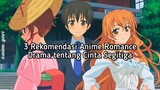 3 Rekomendasi Anime Romance Drama tentang Cinta Segitiga 😍✨