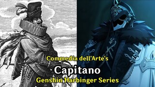 Kisah Karakter Capitano | Genshin Impact Harbinger Series