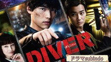 Diver - Special Investigation Unit EP5 (Sub indo) END