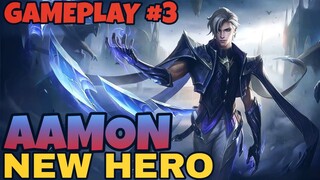 AAMON NEW HERO | GAMEPLAY #3 - MLBB