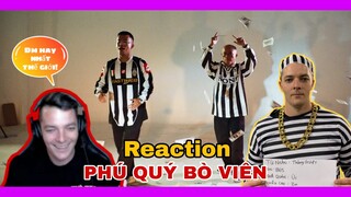 UCTV REACTION - PHÚ QUÝ BÒ VIÊN