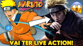 NARUTO VAI VIRAR FILME LIVE ACTION!