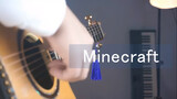 [Music][Re-creation]Guitar playing of Minecraft