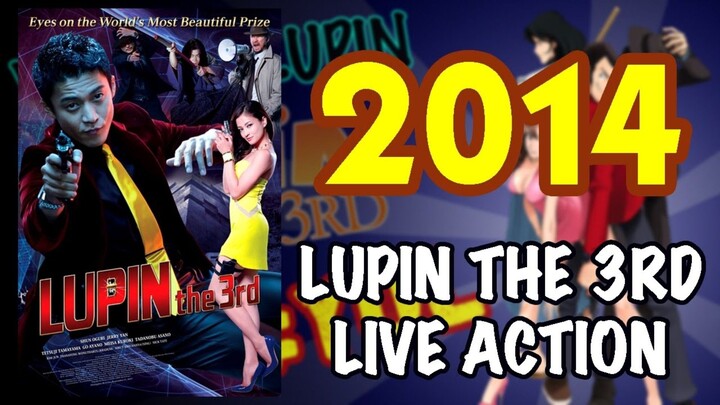 Lupin The 3rd : The Movie
