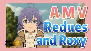 [Mushoku Tensei]  AMV | Redues and Roxy