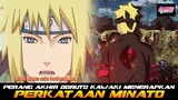 PERANG AKHIR BORUTO KAWAKI MENERAPKAN PERKATAAN MINATO DIMASALALU