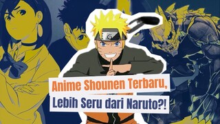 3 Shounen Baru yang Lagi HYPE!
