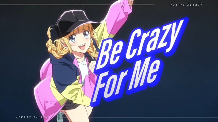 Be Crazy For Me [Vietsub]