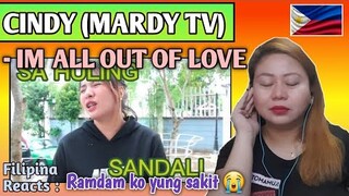 CINDY (MARDY TV) - IM ALL OUT OF LOVE (Cover Song) // FILIPINA REACTS