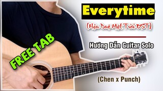 Hướng dẫn: Everytime(Chen X Punch) Fingerstyle Guitar Tutorial + Free TAB