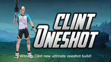 Clint OneShot for Multiple Target | Mobile Legends