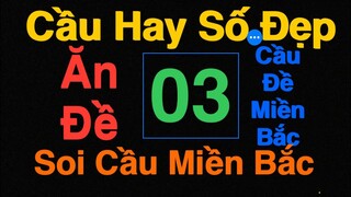 Cầu Hay Số Đẹp 668 ngày 07/7/2024 Soi Cầu lô-Soi Cầu Đề -cầu đề đẹp nhất -soi cầu miền Bắc