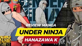 Review Anime Manga Under Ninja, Karya Hanazawa Kengo