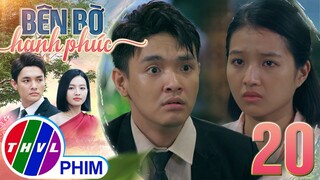 BÊN BỜ HẠNH PHÚC - TẬP 20[3]: Vinh Hiển đề nghị kết hôn với Nhã Phương để ông ngoại được vui lòng