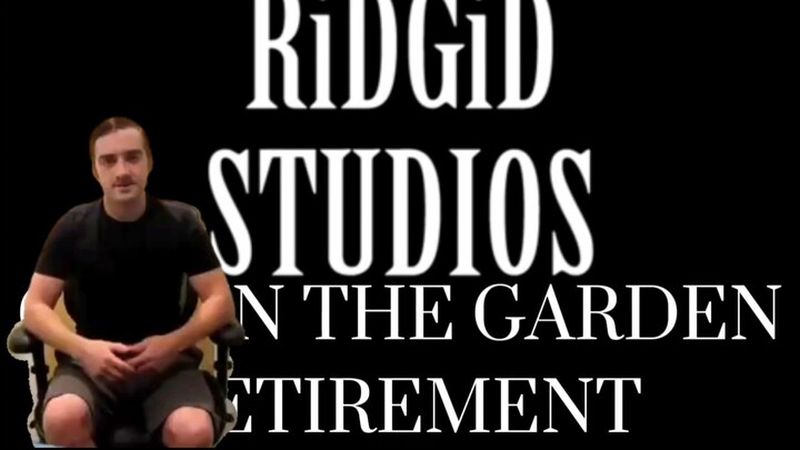 Girl in the Garden Retirement (RiDGiD) AManNanedCorn's Reaction (RIDGID STUDIOS RETIREMENT VERSION)