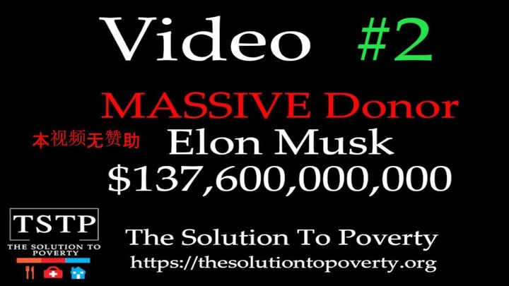 Elon Musk Donation 1400亿美元捐款 / $140 BILLION USD donation