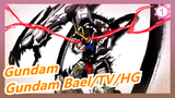 [Gundam] Comparison Of MR Soul, TV, HG And Gundam Bael| Amuro's Gundam Production_1