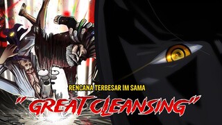 OP 1074 - TUJUAN GILAAA IM SAMA | INILAH ALASAN IM SAMA MENURUNKAN SATU GOROSEI DI EGGHEAD!! -Teori