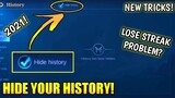 HOW TO HIDE YOUR HISTORY IN MOBILE LEGENDS (TUTORIAL) MOBILE LEGENDS 2021