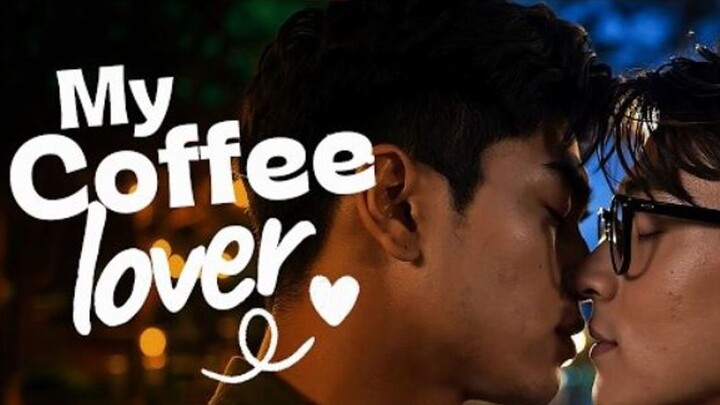 My-Coffee-Lover-Episode-14
