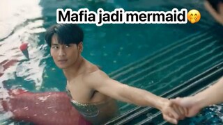 Udah keren keren jadi mafia, eh malah jadi mermaid