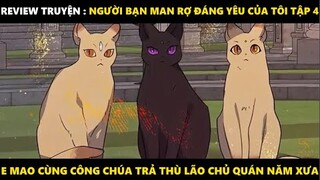 Người Bạn Man Rợ Đáng Yêu Của Tôi Tập 4 | Truyện Tranh Siêu Nhanh | Mõm Radio