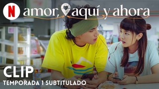 Amor, aquí y ahora (Temporada 1 Clip subtitulado) | Tráiler en Español | Netflix