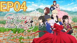 May I Ask for One Final Thing? Season01 EP04 Hindi Dubbed