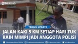 Jalan Kaki 5 Km Setiap Hari tuk Raih Mimpi Jadi Anggota Polisi, Kakak Beradik Ini Viral di Sosmed