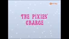 [FPT Play] Công Chúa Phép Thuật - Phần 3 Tập 20 - Tiên nhà cống lố