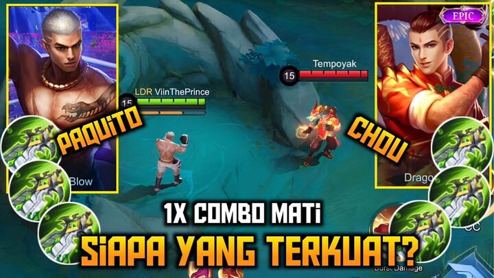 Paquito Vs Chou | 1 X Combo Mati | Siapa yang terkuat??