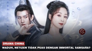 Drama Immortal Samsara Tayang, Netizen Khawatir Dengan Reputasi Yang Zi dan Cheng Yi? 🎥