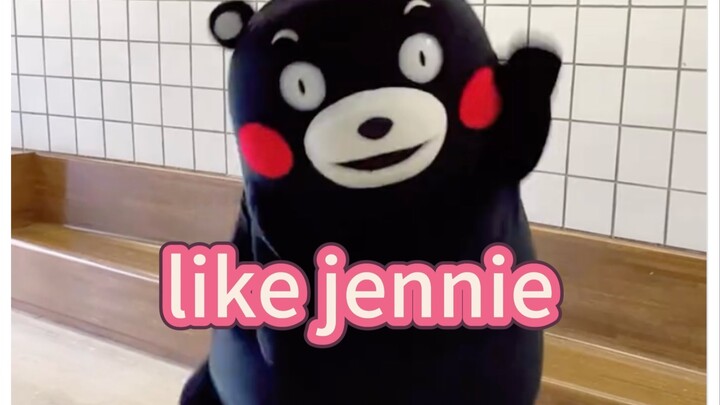 Kumamon cha- like jennie