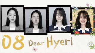 🇰🇷EP 8 | Dear Hyeri (2O24) [EngSub]