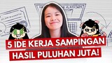 5 IDE SIDE INCOME HASIL PULUHAN - RATUSAN JUTA