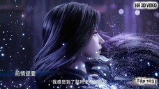 Tuyệt Thế Đường Môn - Tập 104 Full HD Vietsub