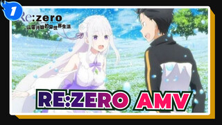 Re:ZERO AMV_1