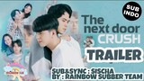 {{Official Trailer}} The next door crush (BL-Vietnam) 2021.