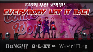 MỌI NGƯỜI HÃY ĐỂ NÓ BAE! | BaNG!!! + G△L△XY∞ + W△vin' FL△g