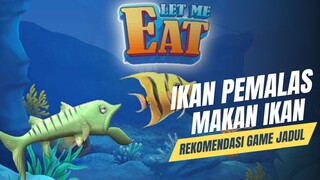 Game Nostalgia Ikan K*nibal🤣