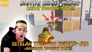 SETELAH BERJAM-JAM TOOSOON.. TERBITLAH CIKENGG!!! Bantai semua musuh!!! KILL SAMPE 22 | PUBG Mobile