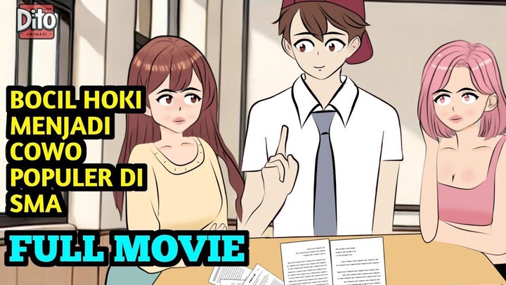 BOCIL HOKI MENJADI COWO POPULER DI SMA FULL MOVIE  Animasi Sekolah
