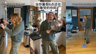 当你暑假早上八点还在睡觉的你妈妈