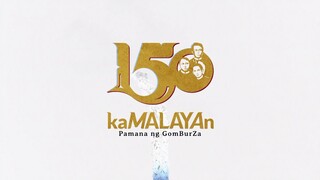 kaMALAYAN: Pamana ng GomBurZa @ 150 | UP Diliman Arts & Culture Festival 2022