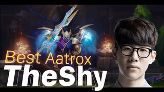 TheShy Montage "World's Best Aatrox" (Best Of TheShy) | EU BOOTCAMP 2019