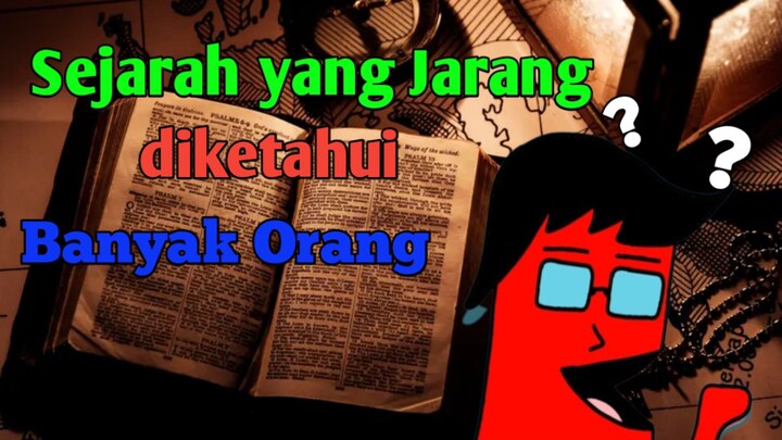 Sejarah Dunia yang jarang diketahui orang banyak