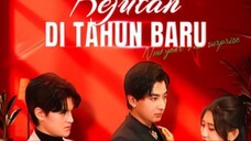 [Dracin] Kejutan di Tahun Baru Eps 11 - Sub Indo