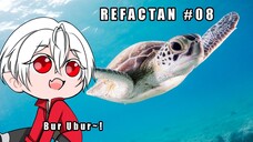 ReFactAn #08 (Penyu Tidur)