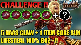 CHALLENGE SUN PAKE ITEM HAAS CLAW SEMUA LIFESTEAL AUTO 100 % OP KAH BOZ ?